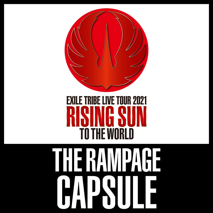 Rising Sun To The World Capsule The Rampage Exile Tribe Station Vertical Garage Official Online Store バーチカルガレージ公式通販サイト