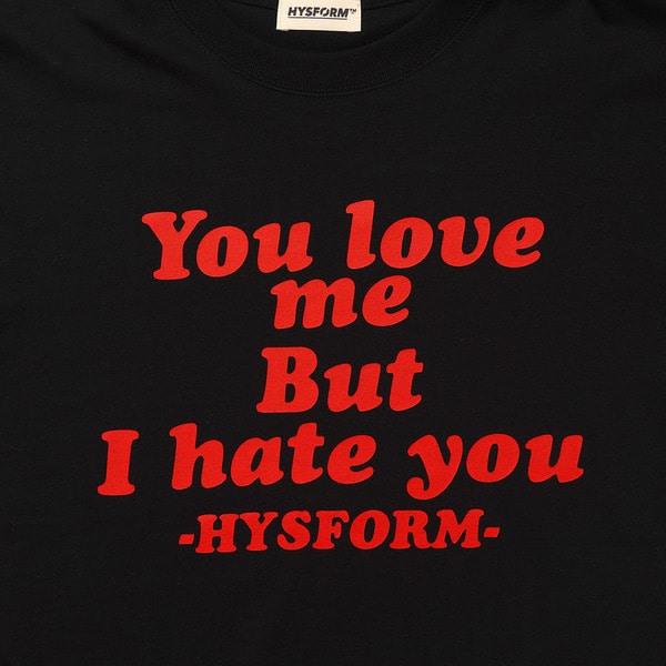 YOU LOVE ME BUT I HATE YOU SS TEE 詳細画像 White 3